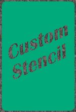 Load image into Gallery viewer, Custom Adhesive Stencil **** PLEASE READ DESCRIPTION BEFORE PURCHASING****